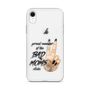 Proud Member Of The Bad Moms Club Clear Case for iPhone®