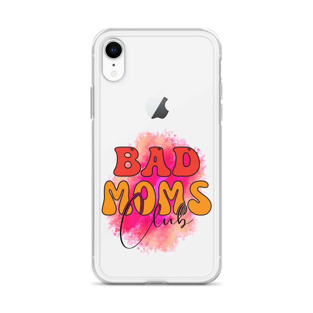 Bad Moms Club Clear Case for iPhone®