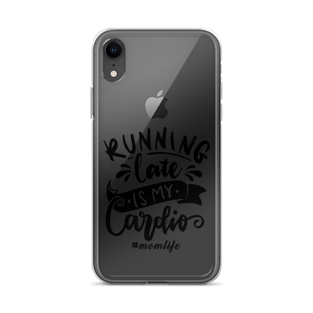 Running Late Is My Cardio #Momlife Clear Case for iPhone®