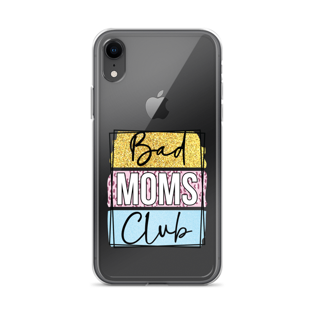 Bad Moms Club Clear Case for iPhone®