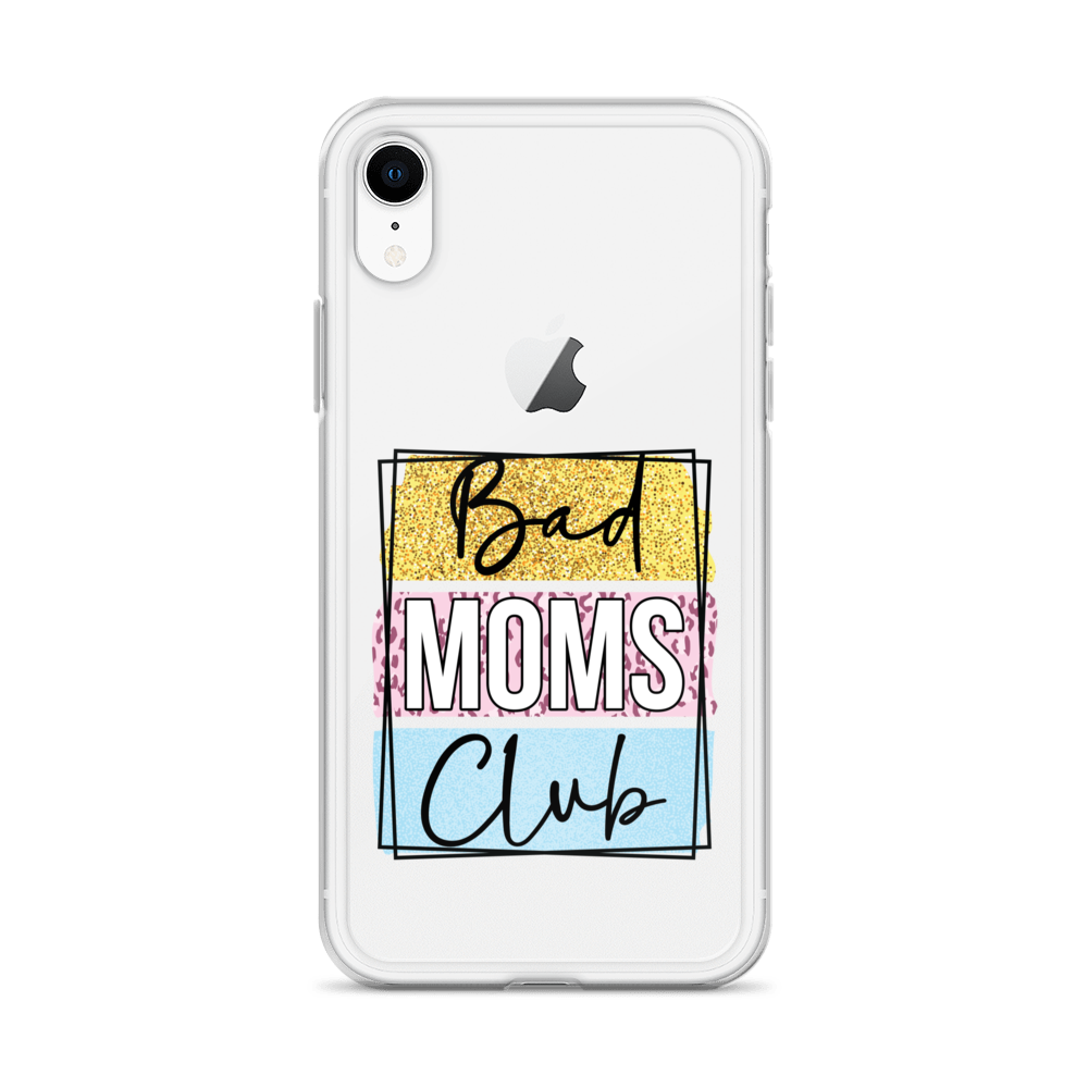 Bad Moms Club Clear Case for iPhone®