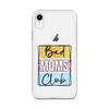 Bad Moms Club Clear Case for iPhone®