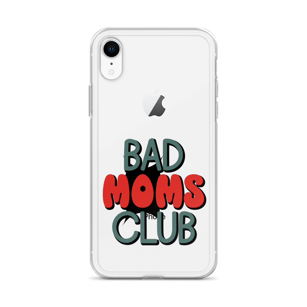 Bad Moms Club Clear Case for iPhone®