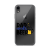 Dad Needs Beer Clear Case for iPhone®