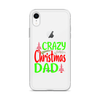 Crazy Christmas Dad Clear Case for iPhone®