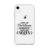 Come On Christmas Daddy Needs New Socks Clear Case for iPhone®