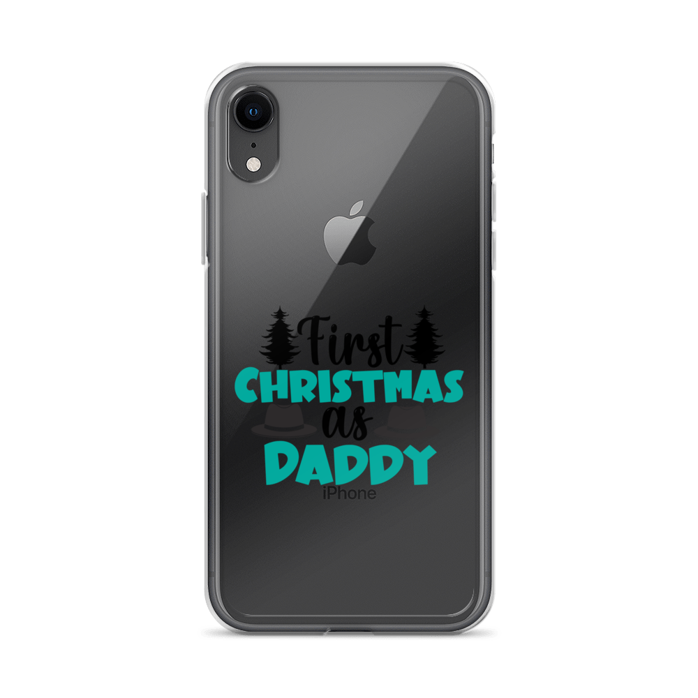 First Christmas As Daddy Clear Case for iPhone®