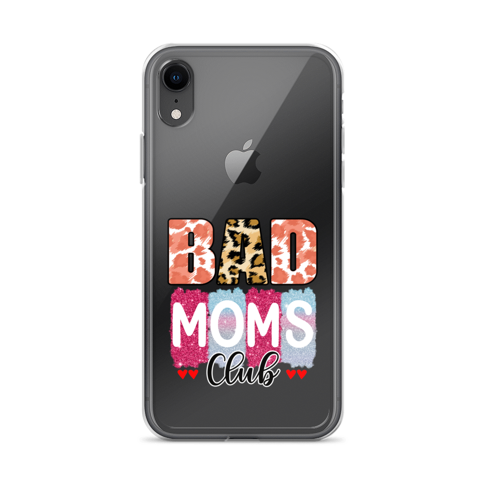 Bad Moms Club Clear Case for iPhone®