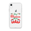 First Christmas As A Dad Clear Case for iPhone®