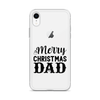 Merry Christmas Dad Clear Case for iPhone®