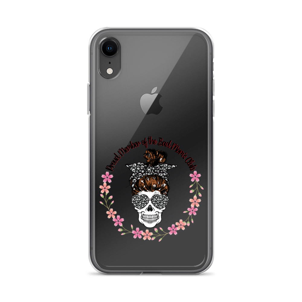 Proud Member Of The Bad Moms Club Clear Case for iPhone®