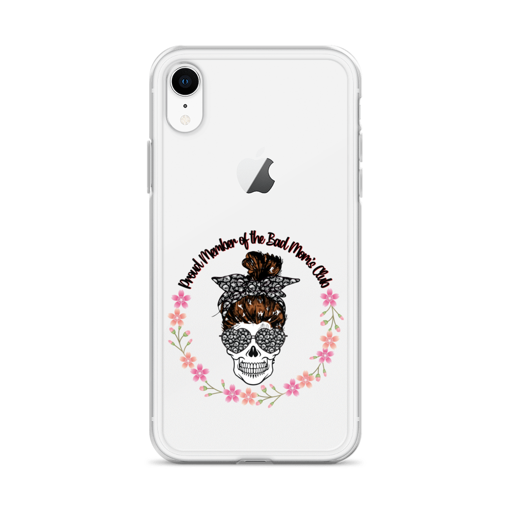 Proud Member Of The Bad Moms Club Clear Case for iPhone®