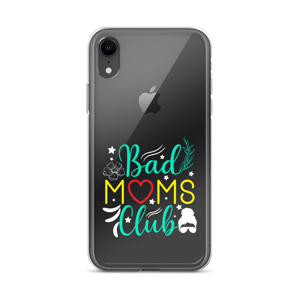 Bad Moms Club Clear Case for iPhone®