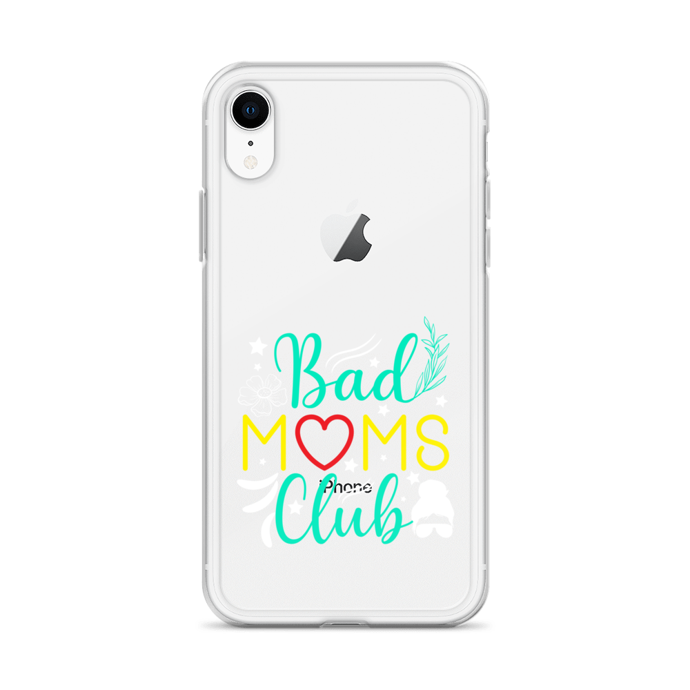 Bad Moms Club Clear Case for iPhone®