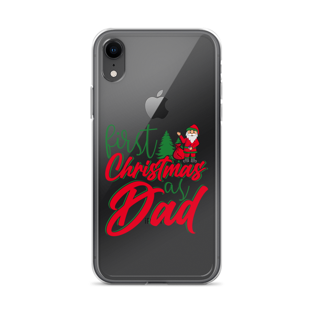 First Christmas As Dad Clear Case for iPhone®