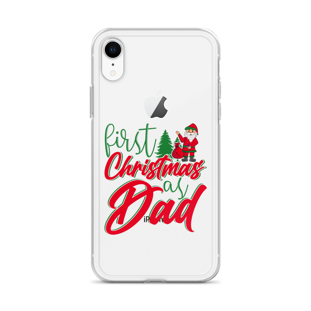 First Christmas As Dad Clear Case for iPhone®