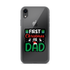 First Christmas As Dad Clear Case for iPhone®