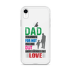 Dad Thanks For Not Pulling Out, Happy Father's Day, Love  Clear Case for iPhone®