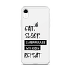 Eat, Sleep, Embarrass My Kids, Repeat Clear Case for iPhone®