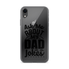 Ask Me About My Dad Jokes Clear Case for iPhone®