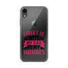 Forget It Boys My Dad is My Valentine's Clear Case for iPhone®