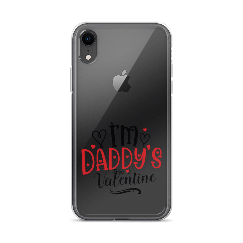 I'm Daddy's Valentine Clear Case for iPhone®