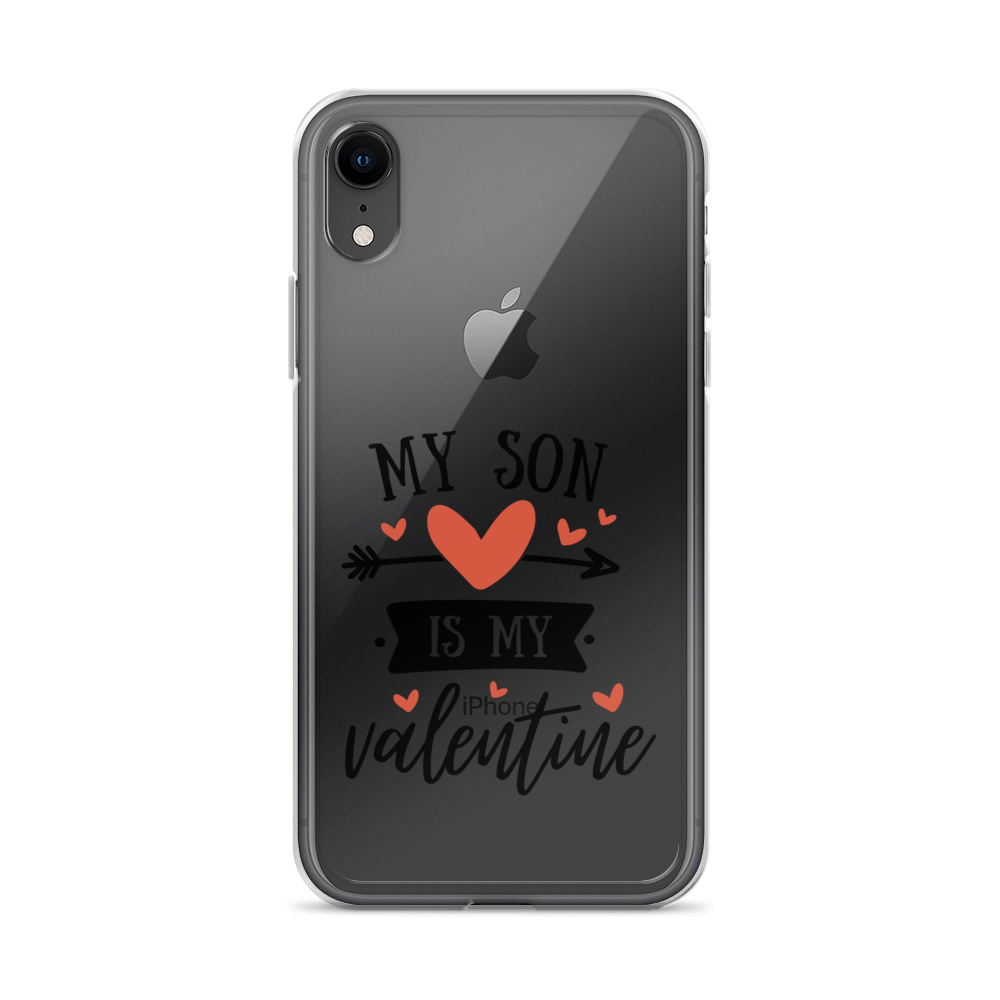 My Son Is My Valentine Clear Case for iPhone®