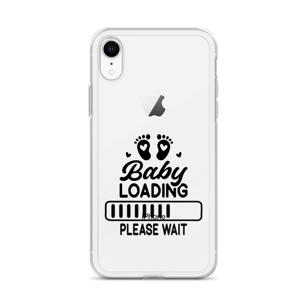 Baby Loading....Please Wait Clear Case for iPhone®