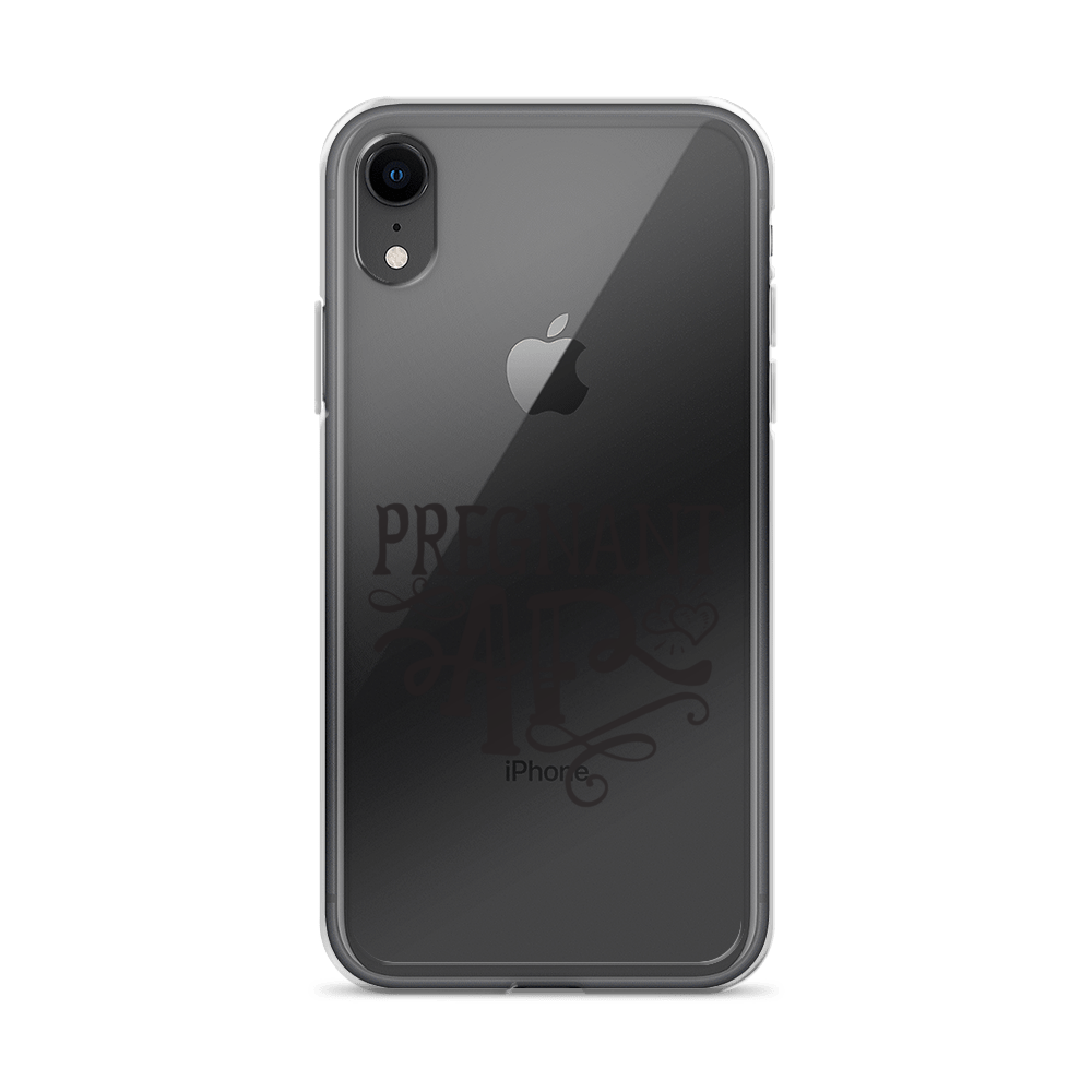 Pregnant AF Clear Case for iPhone®