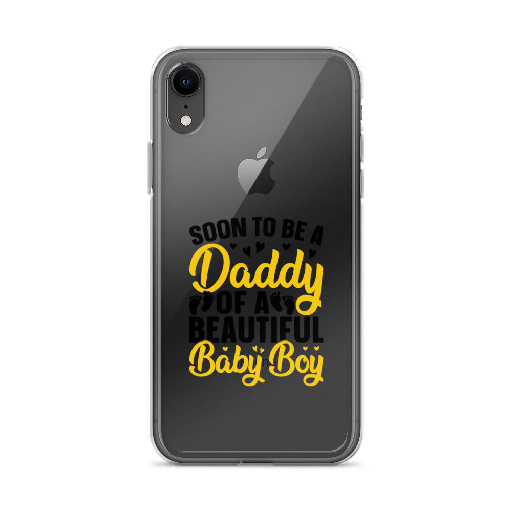 Soon To Be A Daddy For Boy Clear Case for iPhone®