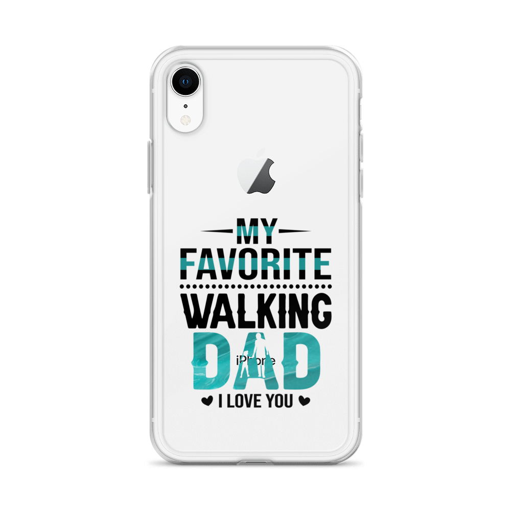 My Favorite Walking Dad, I Love You Clear Case for iPhone®