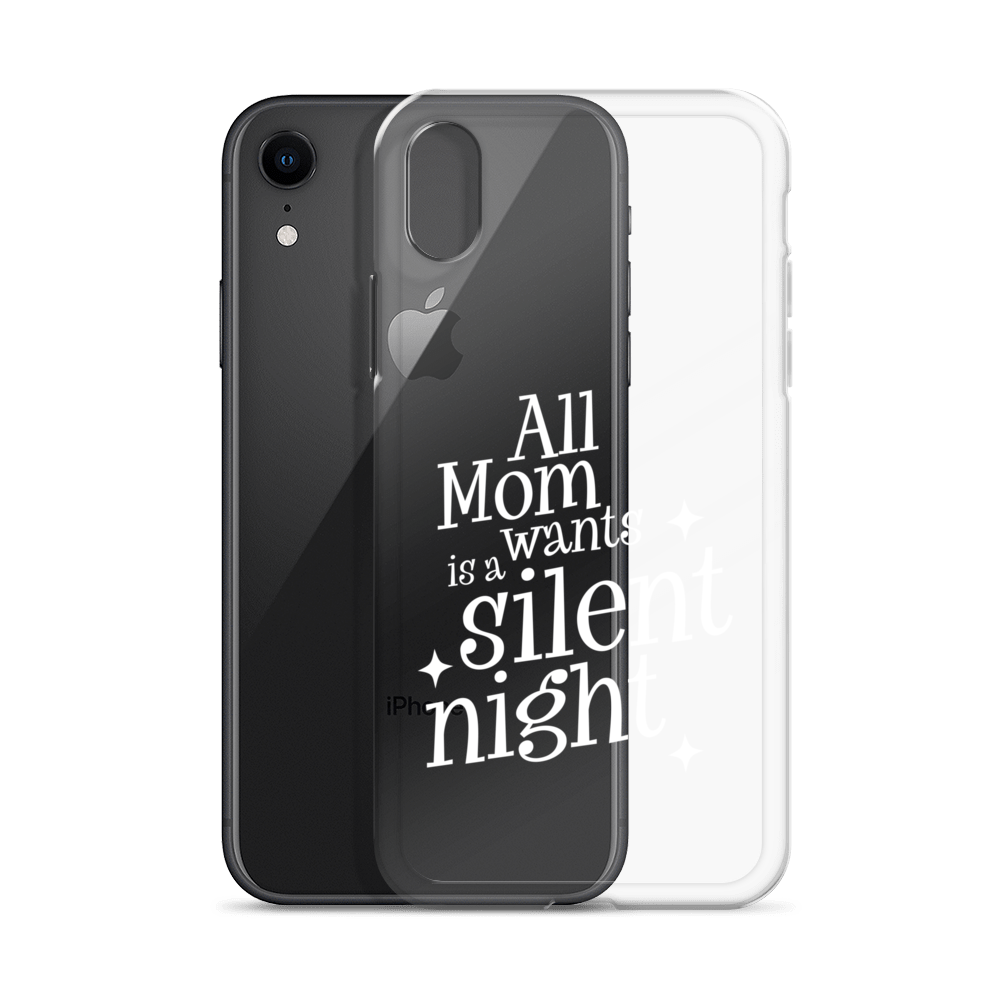 All Mama Wants Is A Silent Night Clear Case for iPhone®