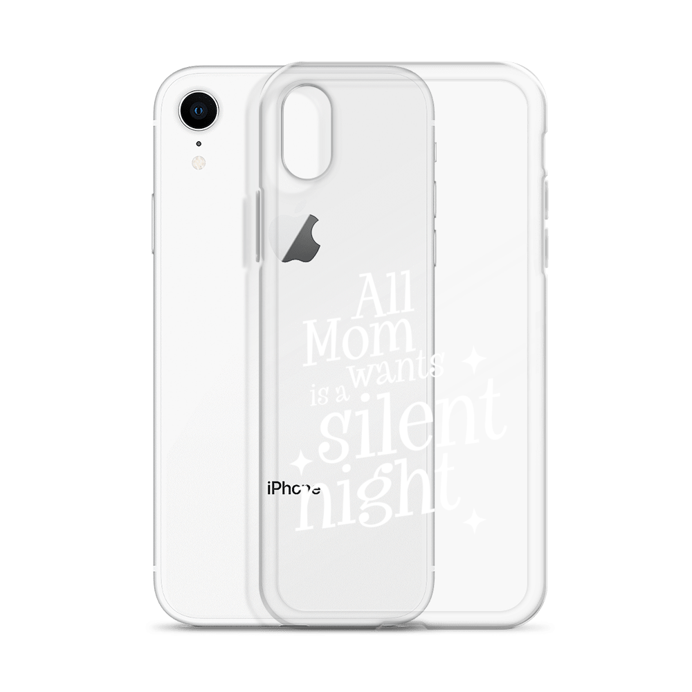 All Mama Wants Is A Silent Night Clear Case for iPhone®