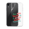 All Mama Wants Is A Silent Night Clear Case for iPhone®