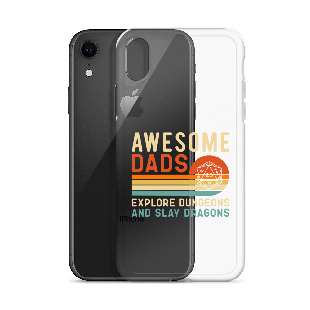 Awesome Dads Explore Dungeons And Slay Dragons Clear Case for iPhone®