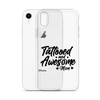 Tattooed And Awesome Mom Clear Case for iPhone®