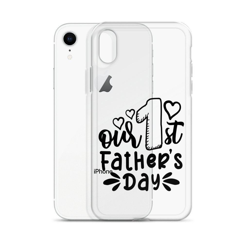 Our First Father's Day Clear Case for iPhone®