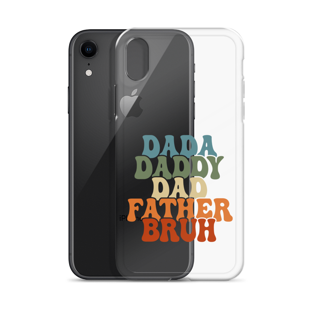 Dada Daddy Dad Father Bruh Clear Case for iPhone®