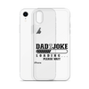 Dad Joke Loading... Please Wait Clear Case for iPhone®