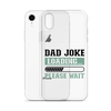 Dad Joke Loading,,, Please Wait Clear Case for iPhone®