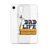 Dad Life totally Nailed It Clear Case for iPhone®