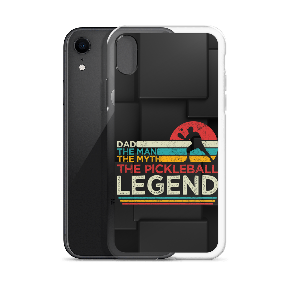 Dad The Man The Myth The Pickleball Legend Clear Case for iPhone®