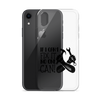 If I Can't Fix It No One Can! Clear Case for iPhone®