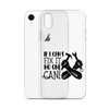 If I Can't Fix It No One Can! Clear Case for iPhone®