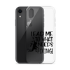 Lead Me To What Needs Fixing! Clear Case for iPhone®