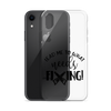 Lead Me To What Needs Fixing! Clear Case for iPhone®