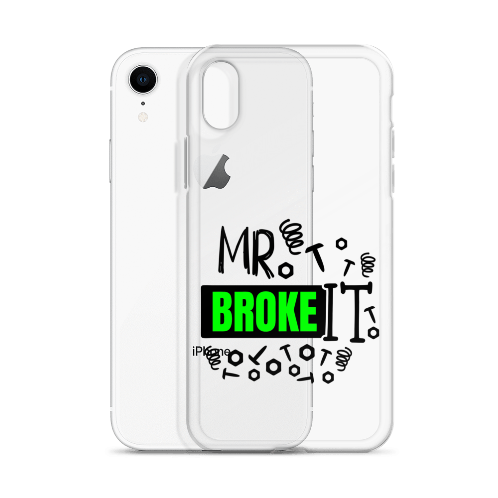 Mr Broke It Clear Case for iPhone®