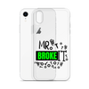 Mr Broke It Clear Case for iPhone®