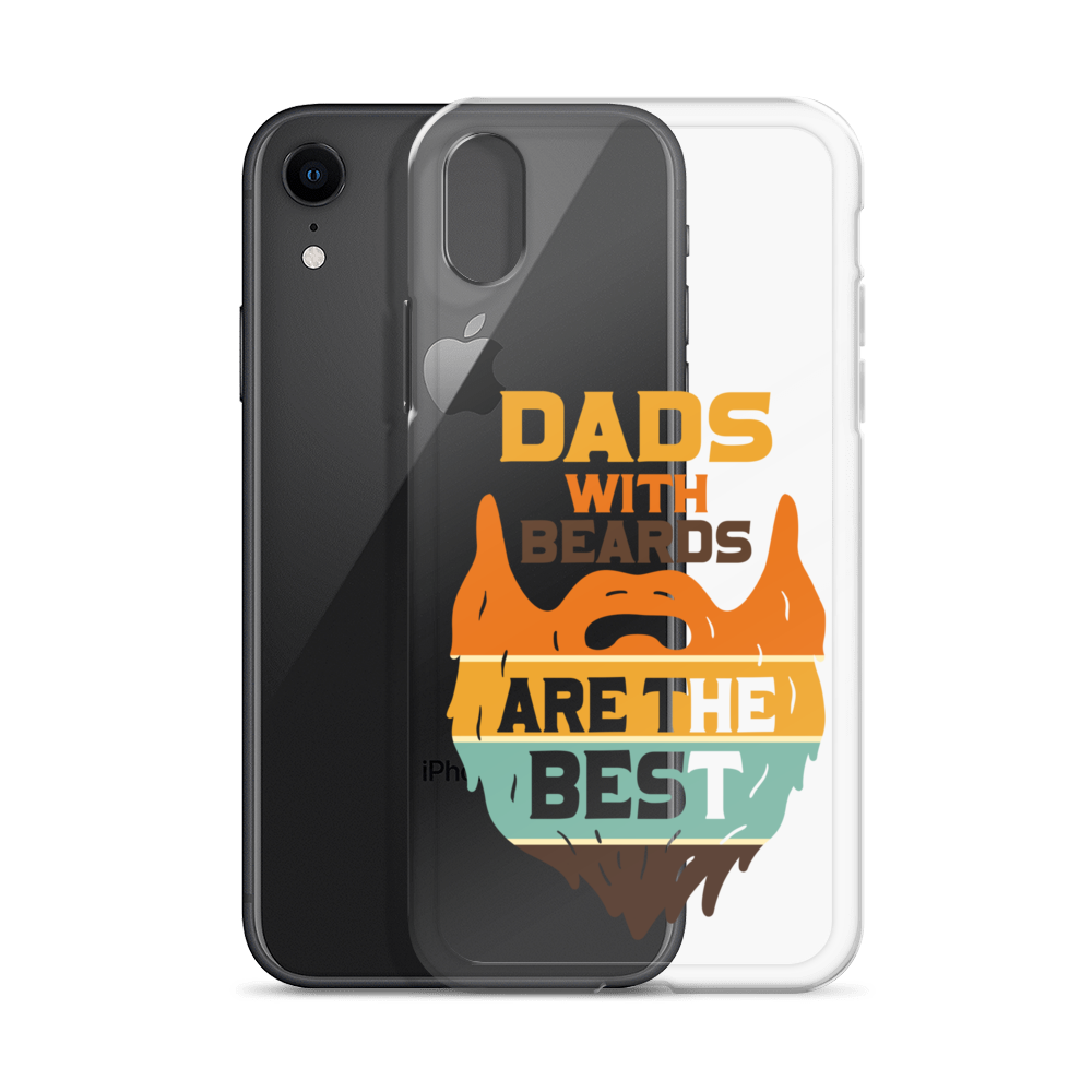 Dads With The Beard Are The Best Clear Case for iPhone®