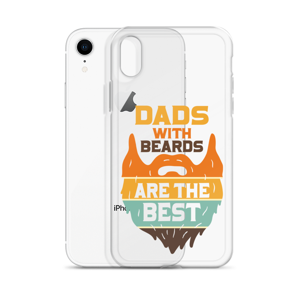 Dads With The Beard Are The Best Clear Case for iPhone®